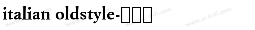 italian oldstyle字体转换